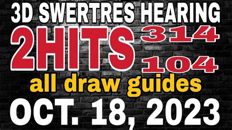 Swertres hearing all draw guides Oct. 18, 2023 .